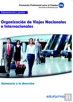 Bertrand.pt - Uf0326. Organización De Viajes Nacionales E Internacionales. Certificado De Profesionalidad Asistenc
