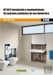 *Uf0411 Instalación Y Mantenimiento De Aparatos Sanitarios De