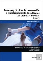 Uf0473 Proc.Tecn.De Conservacion Embalsamamiento Cadaveres