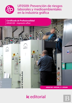 Bertrand.pt - Uf0509: Prevencion De Riesgos Laborales Y Medioambientales En La Industria Grafica