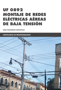 Bertrand.pt - *Uf0892 Montaje De Redes Eléctricas Aéreas De Baja Tensión