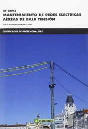 *Uf0893 Mantenimiento De Redes Eléctricas Aéras De Baja Tensión