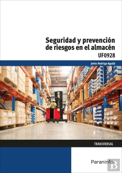 Bertrand.pt - Uf0928 Seguridad Y Prevencion De Riesgos En El Almacen 23