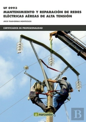 *Uf0993 Mantenimiento Y Reparación De Redes Eléctricas