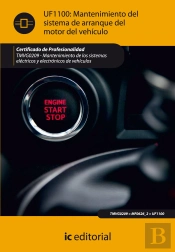 Uf1100: Mantenimiento Del Sistema De Arranque Del Motor Del Vehiculo 