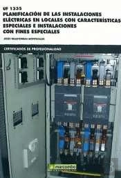 *Uf1335 Planificación De Las Instalaciones Eléctricas En Locales Con Características