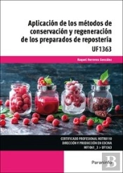 Uf1363 Aplicacion De Los Metodos De Conservacion Y Regenera