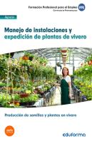 Uf1597: Manejo De Instalaciones Y Expedición De Plantas De Vivero. Certificado De Profesionalidad Pr