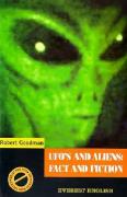 Ufo's and Aliens: Fact and Fiction
