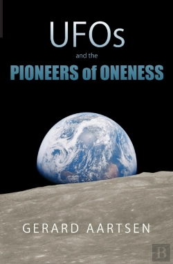 Bertrand.pt - Ufos And The Pioneers Of Oneness