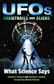 Ufos, Chemtrails, And Aliens