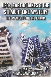 Ufos, Earthquakes And The Straight Line Mystery