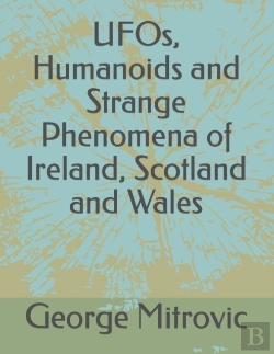 Bertrand.pt - Ufos, Humanoids And Strange Phenomena Of Ireland, Scotland And Wales