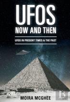 Ufos Now And Then