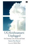 Ug Krishnamurti Unplugged