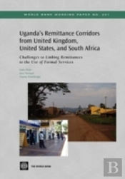 Uganda'S Remittance Corridors From United Kingdom, United States And South Africa