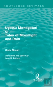 Ugetsu Monogatari Or Tales Of Moonlight And Rain (Routledge Revivals)