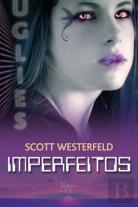 Uglies 1- Imperfeitos
