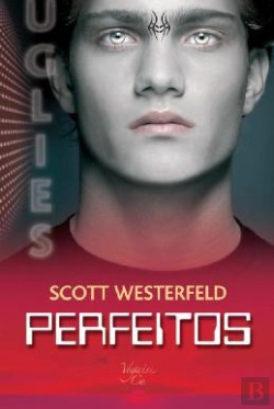 Bertrand.pt - Uglies 2 - Perfeitos