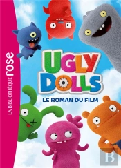 Ugly Dolls - Le Roman Du Film