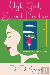 Ugly Girl, Sweet Nectar