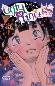 Ugly Princess - Tome 1