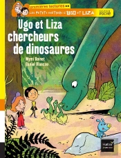 Ugo Et Liza Chercheurs De Dinosaures