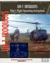 Uh-1 Iroquois Pilot'S Flight Operating Instructions