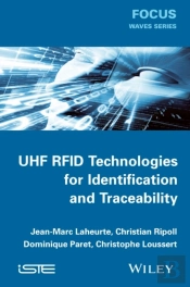 Uhf Rfid Technologies For Identification And Traceability