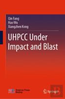 Uhpcc Under Impact And Blast