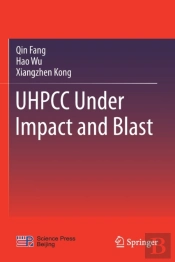 Uhpcc Under Impact And Blast