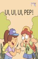 Ui, Ui, Ui, Pep!