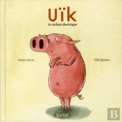 Bertrand.pt - Uik, Le Cochon Electrique
