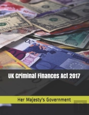Uk Criminal Finances Act 2017