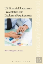 Uk Financial Statements - Presentation And Disclosure Requirements
