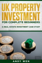 Uk Property Investment For Complete Begi