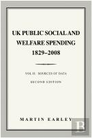 Uk Public Social & Welfare Spending 1829â€“2008