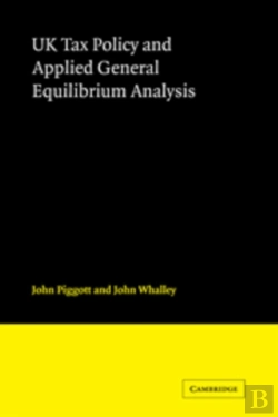 Bertrand.pt - Uk Tax Policy And Applied General Equilibrium Analysis