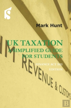 Bertrand.pt - Uk Taxation - A Simplified Guide For Students