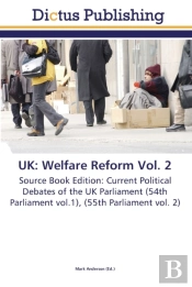 Uk: Welfare Reform Vol. 2