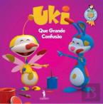 Uki - Que Grande Confusão