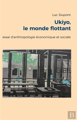 Bertrand.pt - Ukiyo Le Monde Flottant - Essai D Anthropologie Economiq