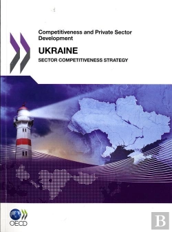 Bertrand.pt - Ukraine 2011 ; Competitiveness And Private Sector Development