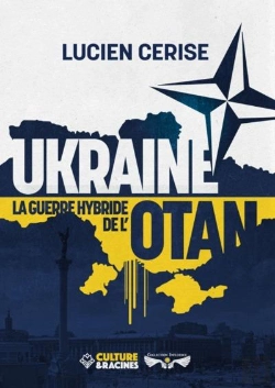 Bertrand.pt - Ukraine, La Guerre Hybride De L'Otan