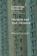 Ukraine Not Â€˜Theâ€™ Ukraine