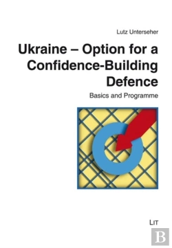 Bertrand.pt - Ukraine - Option For A Confidence-Building Defence