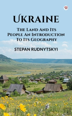 Bertrand.pt - Ukraine The Land And Its People An Introduction To Its Geography