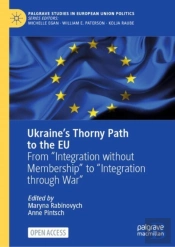 Ukraineâ€™S Thorny Path To The Eu
