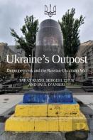 Ukraine'S Outpost