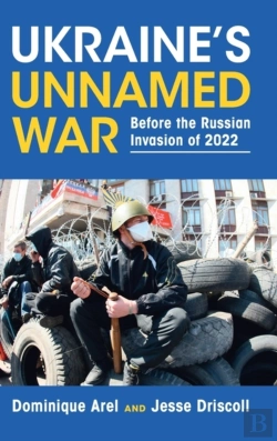Bertrand.pt - Ukraine'S Unnamed War
